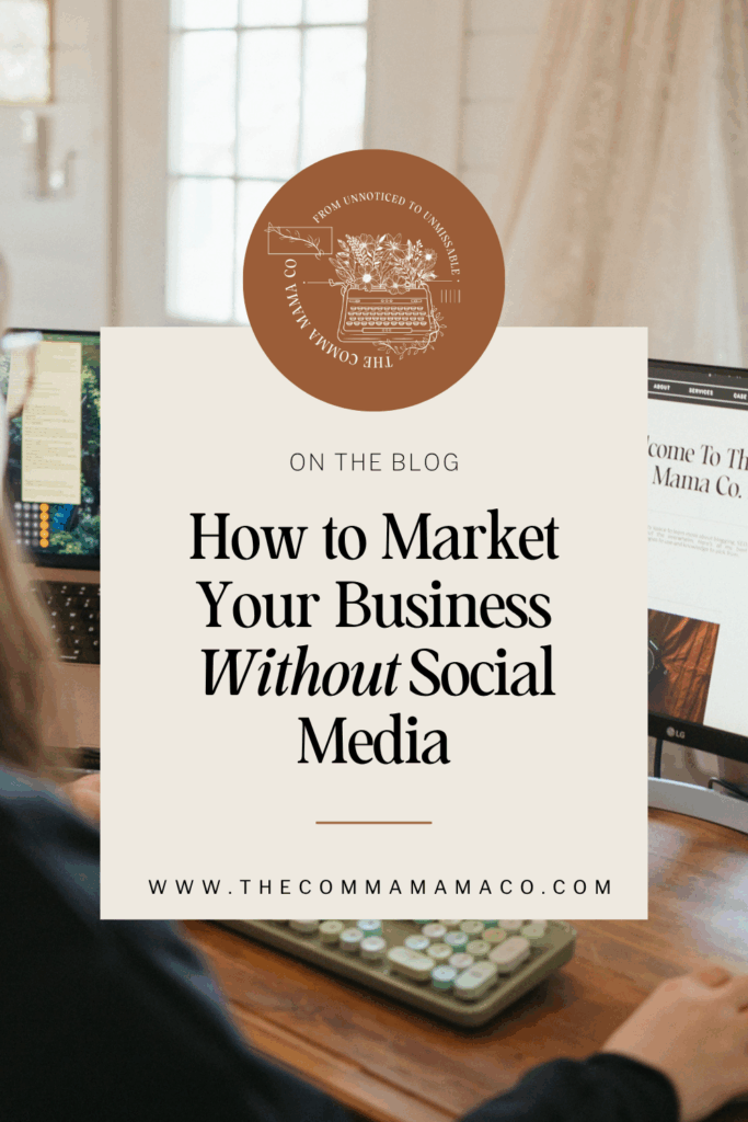 How to Market Outside of Social Media: Why Diversifying Your Strategy Isn't Optional | The Comma Mama Co.