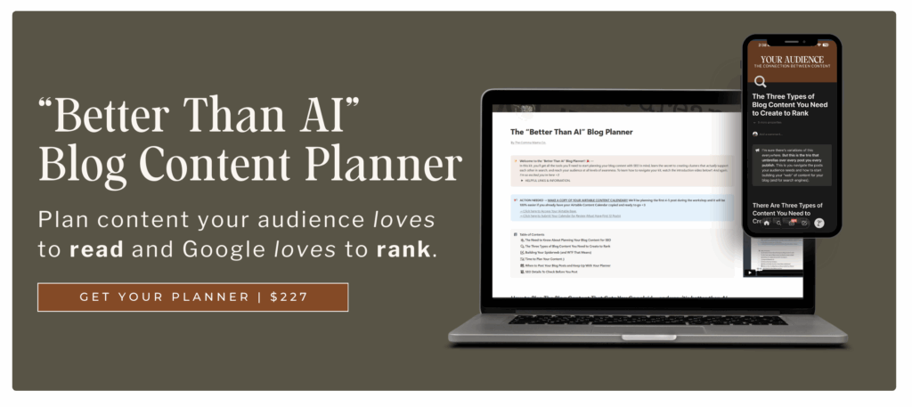 "Better Than AI" Blog Content Planner banner saying "plan content your audience loves to rea and google loves to rank